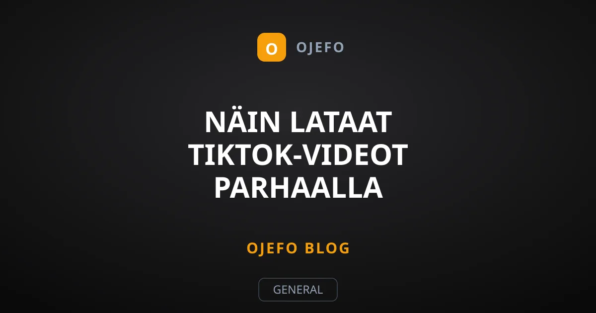 Näin lataat TikTok-videot parhaalla kuvanlaadulla